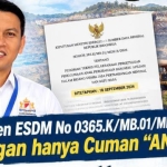 Dirman: Kepmen ESDM Nomor 365.K Tahun 2026 Jangan Hanya Jadi “Angin”