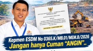 Dirman: Kepmen ESDM Nomor 365.K Tahun 2026 Jangan Hanya Jadi “Angin”